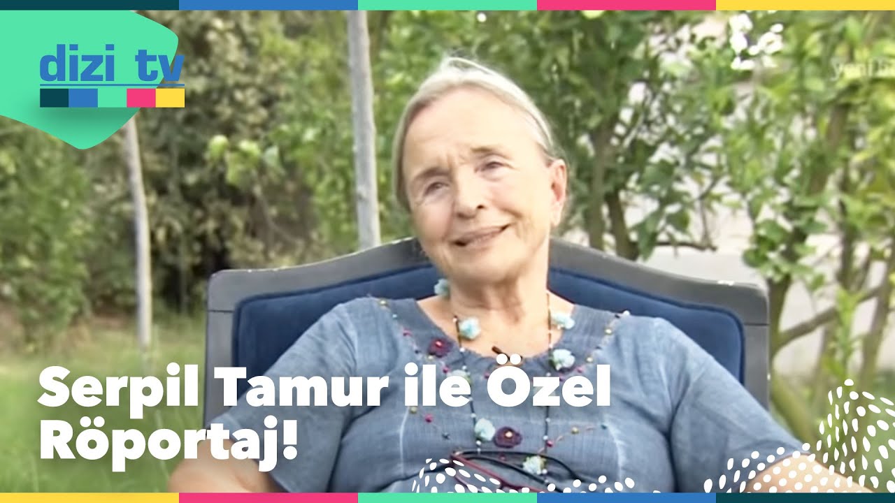 Serpil Tamur ile çok özel bir röportaj! - Dizi Tv 652. Bölüm