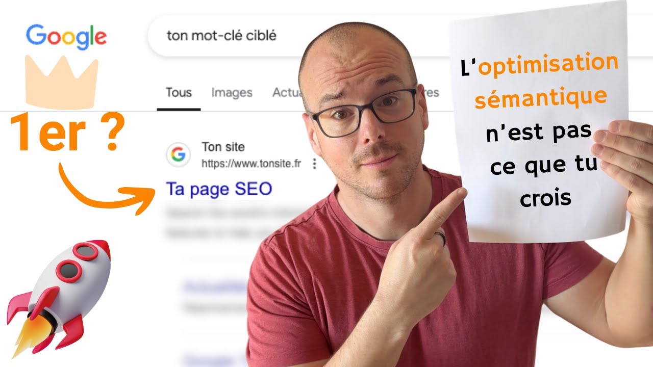 Ins&eacute;rez ce mot-cl&eacute; pour passer 1er sur Google : L'importance de l'Optimisation S&eacute;mantique 🥇