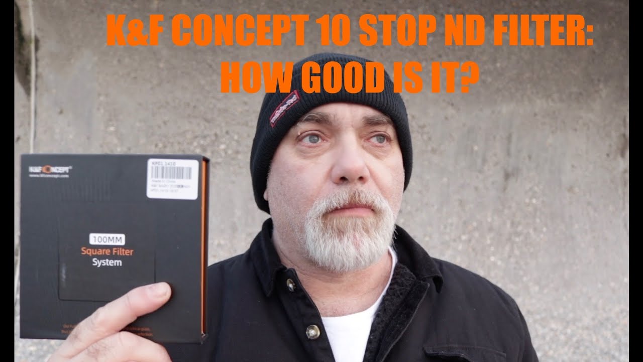 K&F CONCEPT 10 STOP ND FILTER. HOW GOOD IS IT?