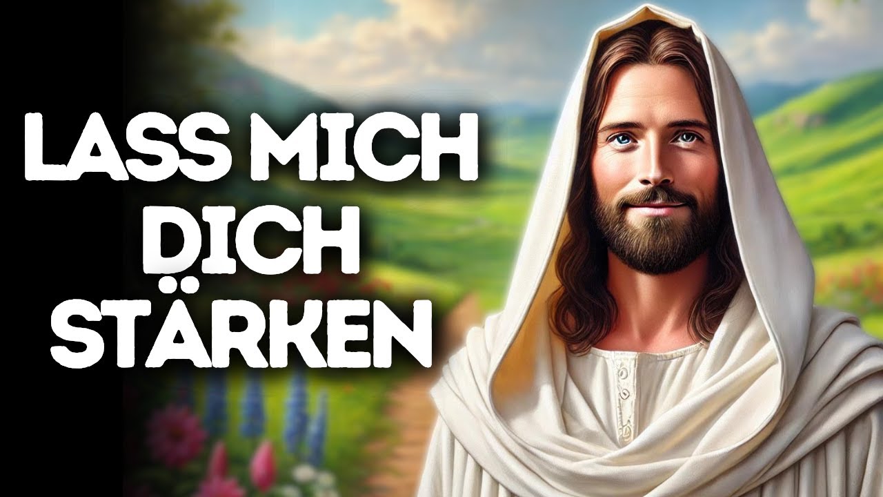 Lass Mich Dich Stärken I Gottes Wort I Tägliches Wort Gottes I Gottes Wort I Wort Gottes