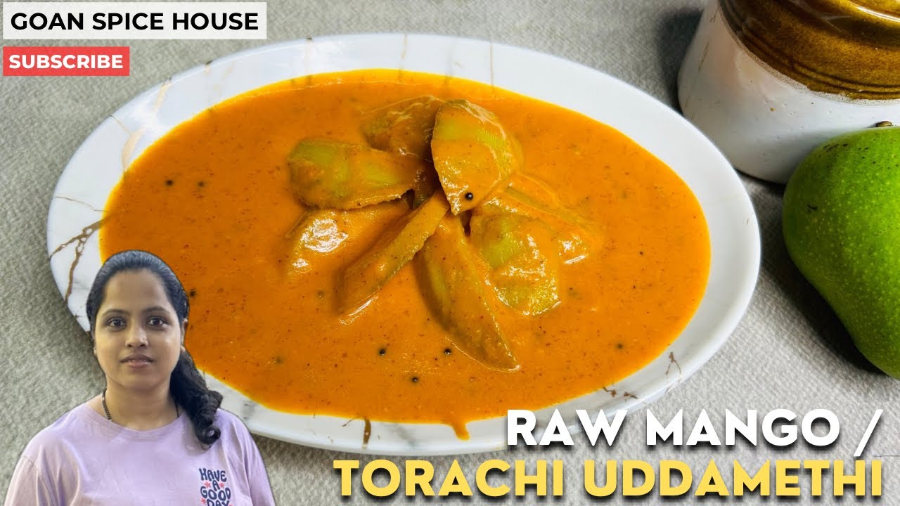 Authentic Goan Style Torachi Uddamethi l Raw Mango Curry l Goan Veg Recipe l @GoanSpiceHouse