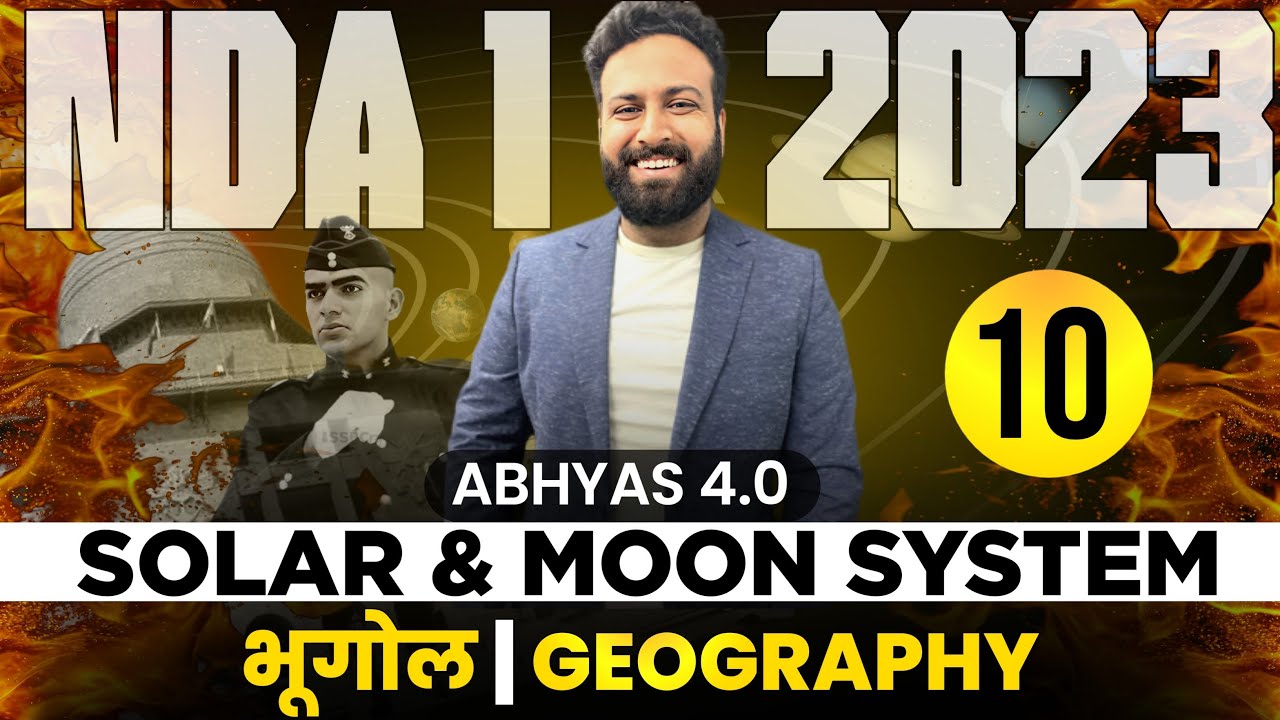 Solar System | Geography Class For NDA | NDA Geography Full Course 2023 | Parinam Batch | Sumit Sir