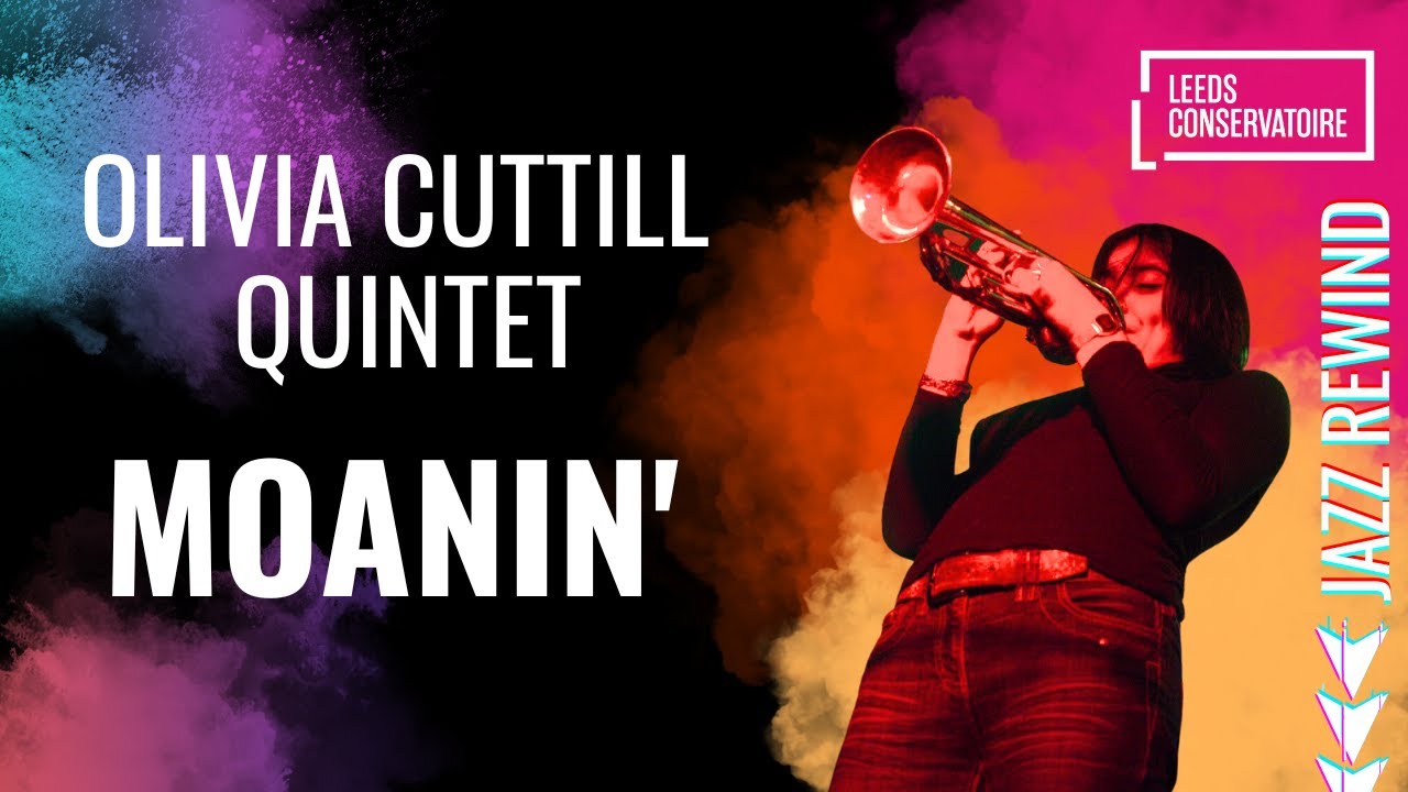 Olivia Cuttill Quintet | Moanin'