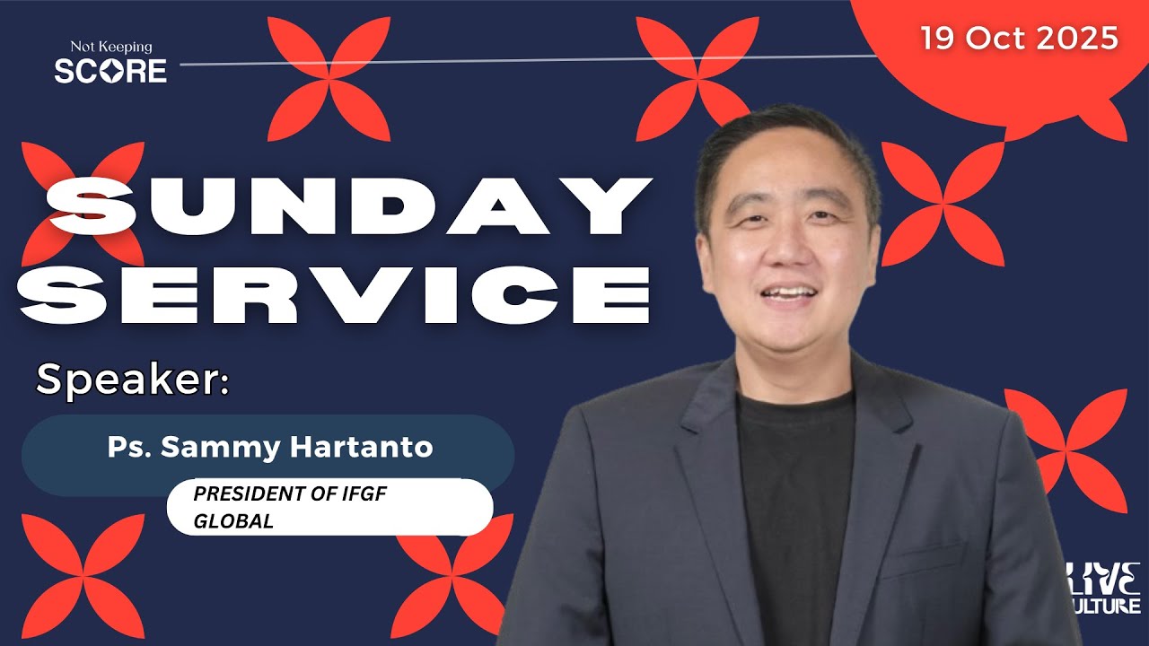 SUNDAY SERVICE, PS. SAMMY HARTANTO