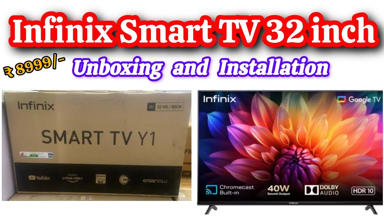 Infinix y1 smart tv 32 inch unboxing and installation | Infinix tv 32