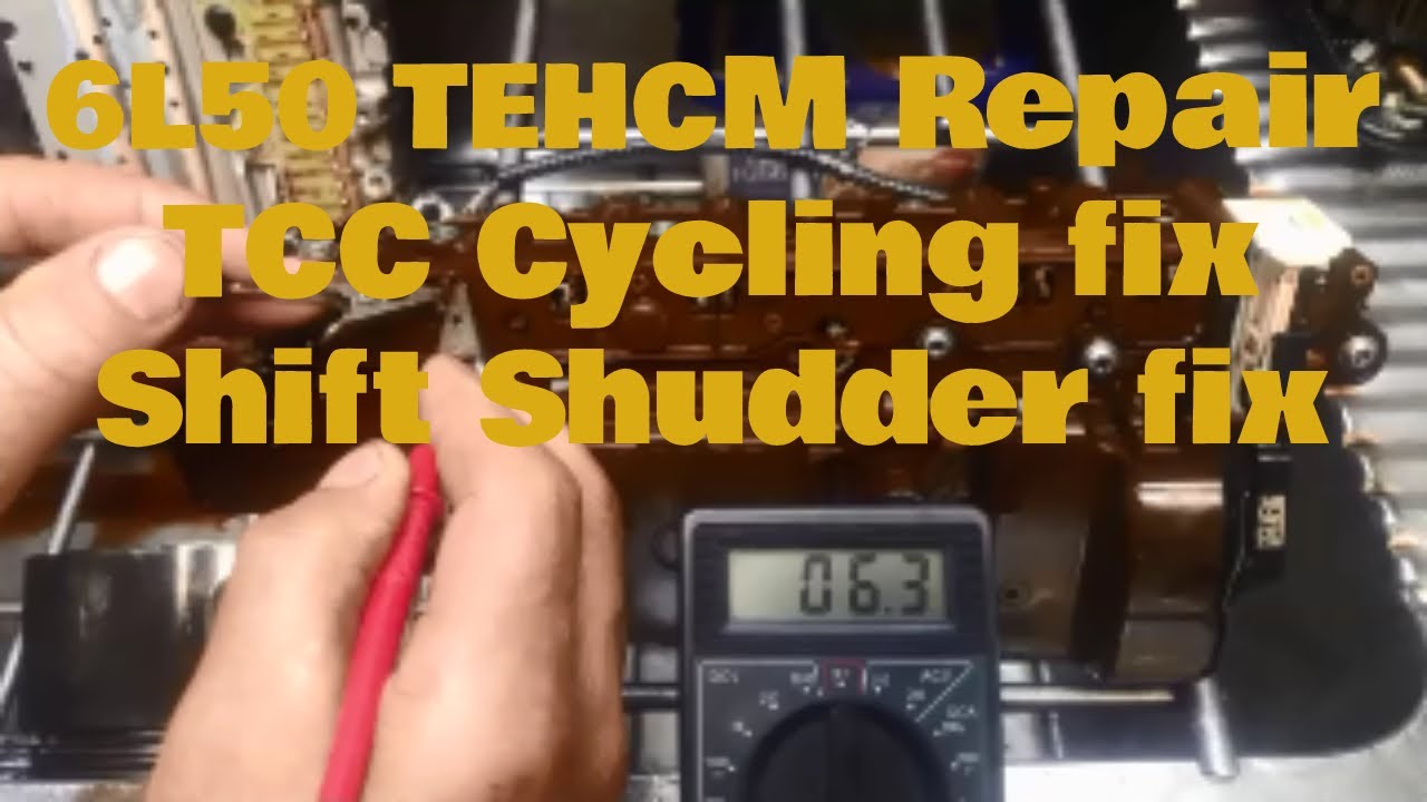 Torque Converter Clutch Cycling & 3-4 Shift Shudder 6L50 TEHCM Electro Hydraulic Control Module 6L80