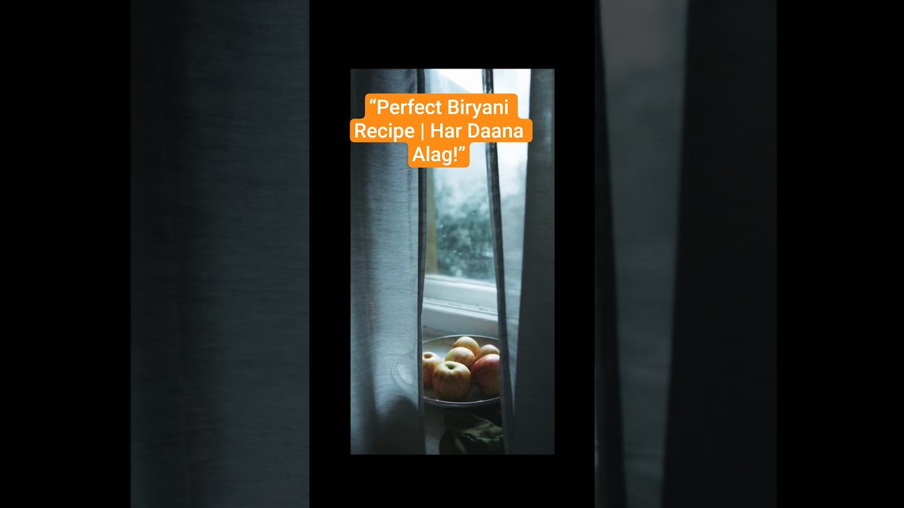 “Biryani Lovers, Ye Video Miss Mat Karna! ❤️“Perfect  Biryani Recipe Har Daana Alag!”