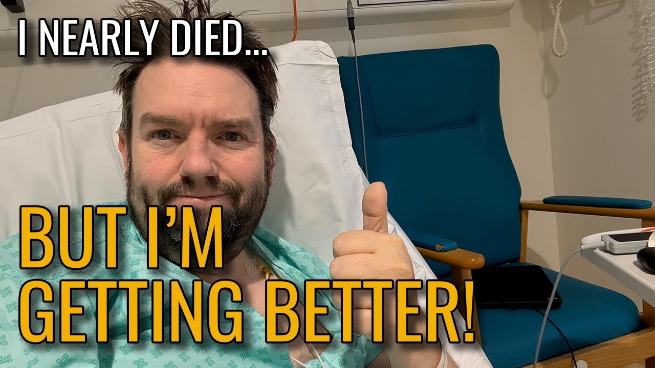 I nearly died....