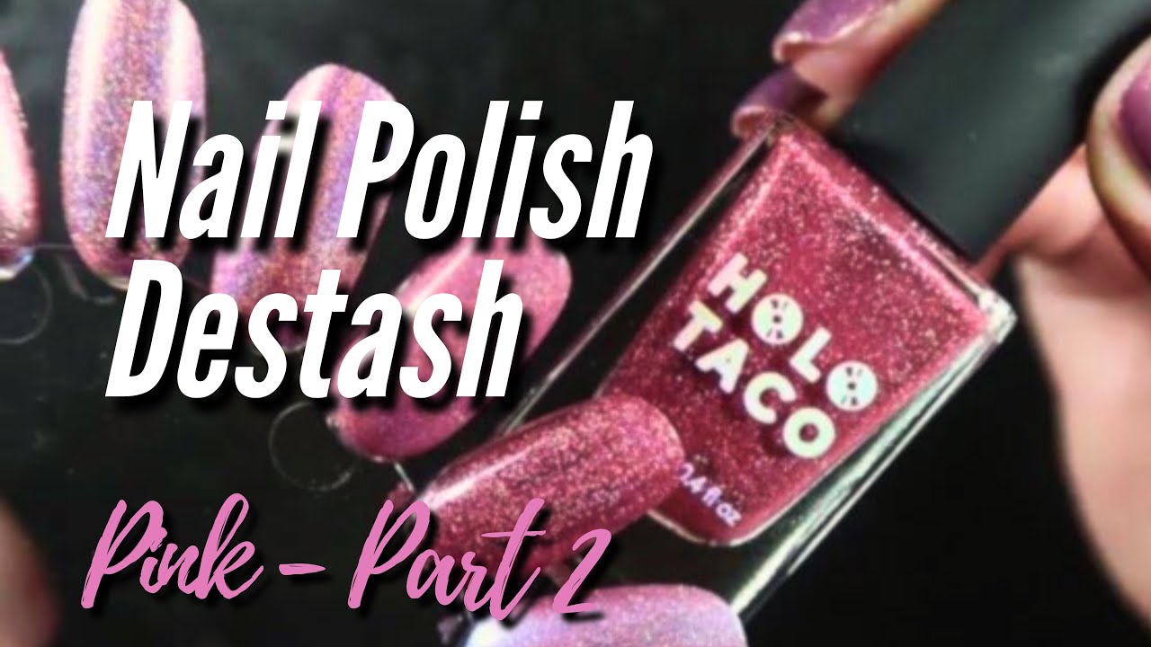 Sorting my pink holographic nail polish  #nailpolish #declutter
