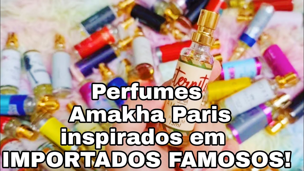 NAO COMPREM SEM ANTES ASSISTIREM ESSE VIDEO! AMAKHA PARIS. SAO BONS?