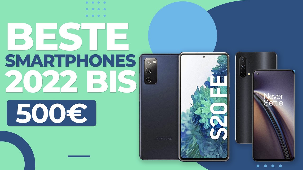 Die besten Smartphones unter 500 Euro 📲 Smartphone Bestenliste 2022