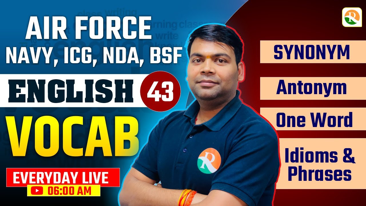 Vocabulary- 43 | Airforce, Navy, ICG, BSF, NDA | Airforce English Classes | BSF English Classes