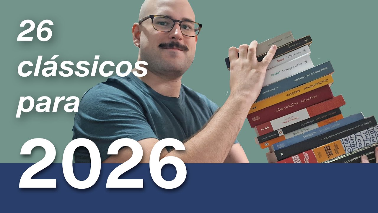 26 LIVROS CLÁSSICOS PARA LER EM 2026
