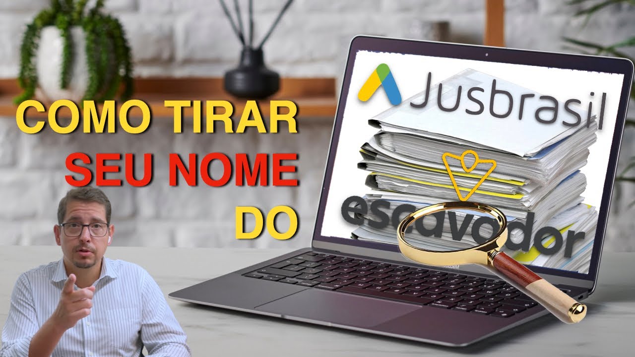 Pesquisa de processos. Como tirar o nome do JusBrasil ou Escavador? #bbadv