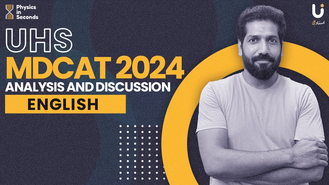 UHS - MDCAT 2024 Paper - Analysis and Discussion - English #mdcat #mdcatprep #mdcat2024