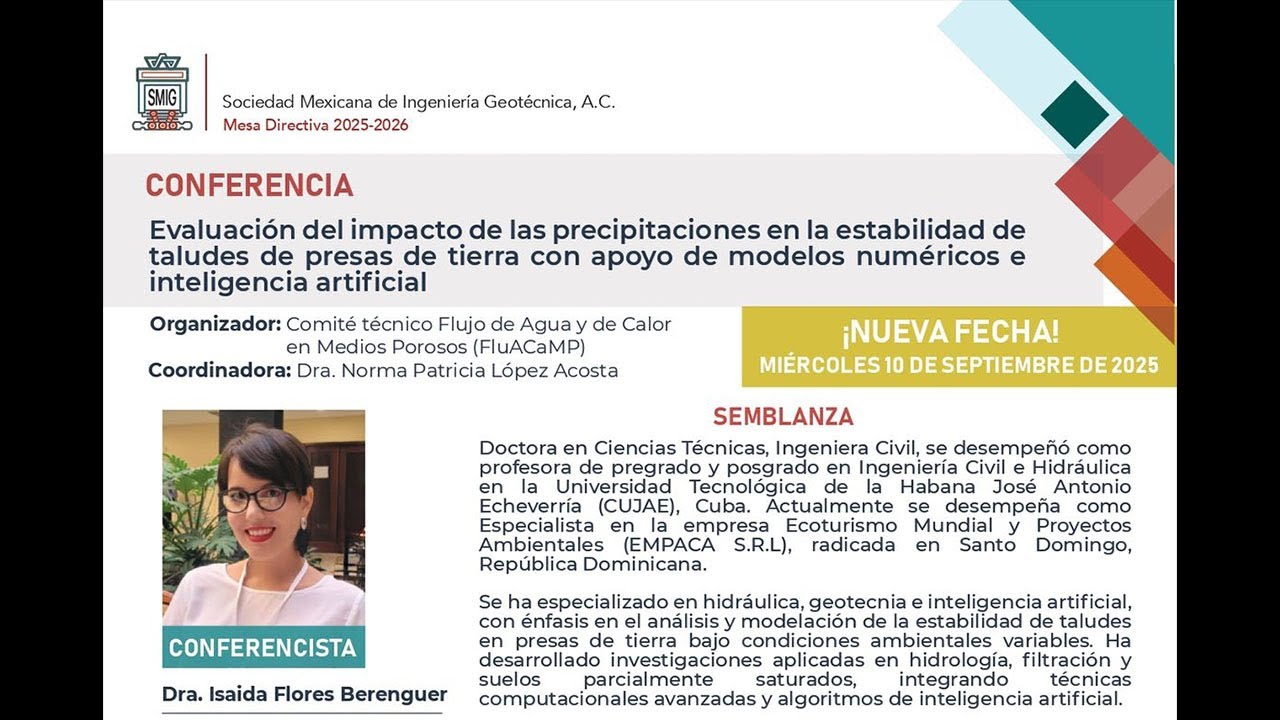 Conferencia Evaluación del impacto de las precipitaciones en la estabilidad de taludes de presas...