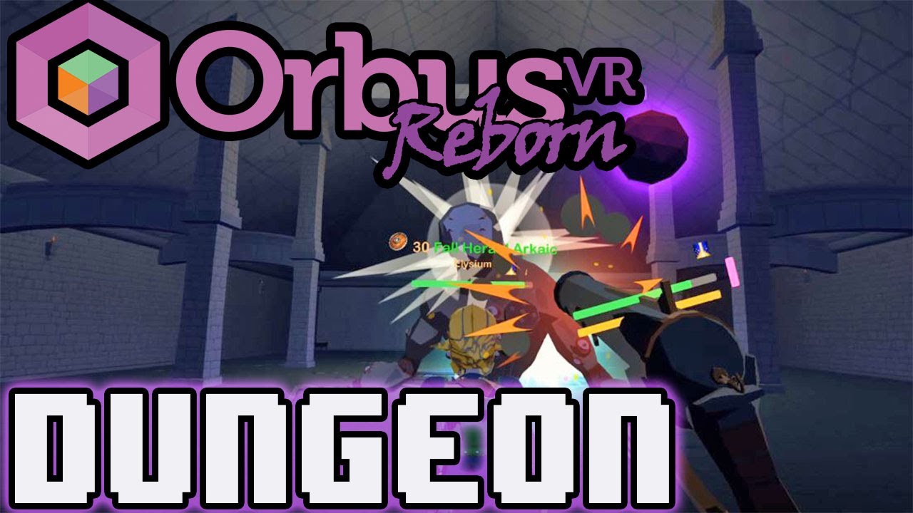 [Orbus VR Reborn] At the speed of light! (Dungeon) --LvL 19 Musketeer--