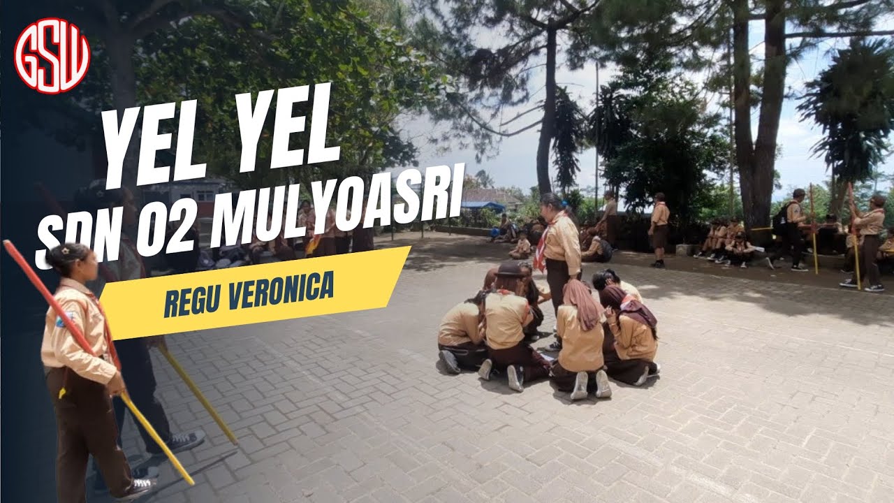 Kreasi YEL-YEL Regu Veronica | SDN 02 MULYOASRI