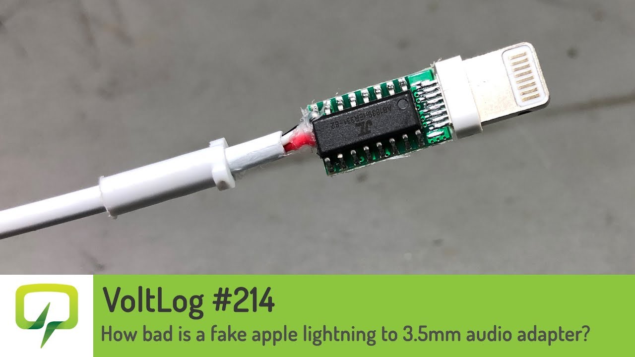 Voltlog #214 - How bad is a fake apple lightning to 3.5mm audio adapter?