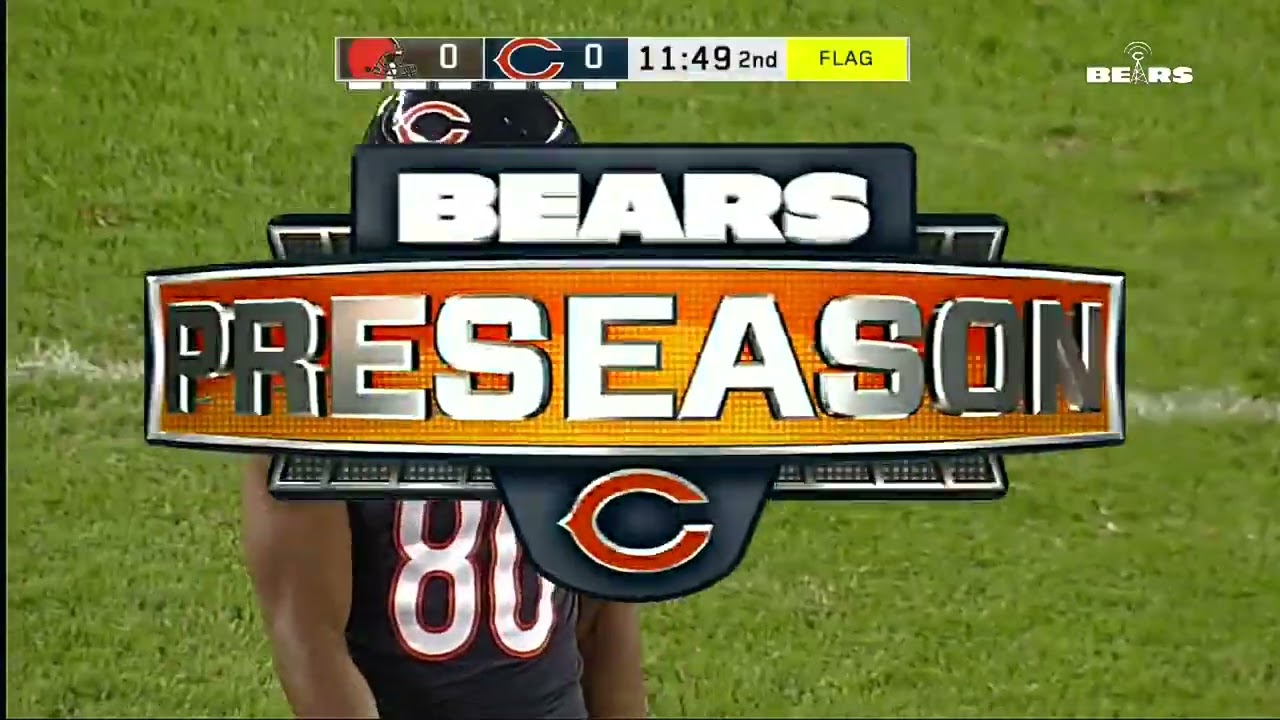 2017 – Preseason Week 4 – Browns 25 @ Bears 0