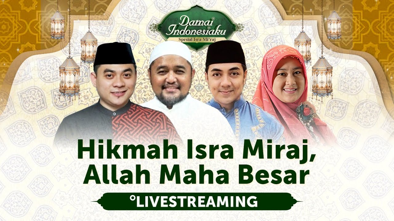 [LIVE] Hikmah Isra Miraj, Allah Maha Besar | Damai Indonesiaku tvOne
