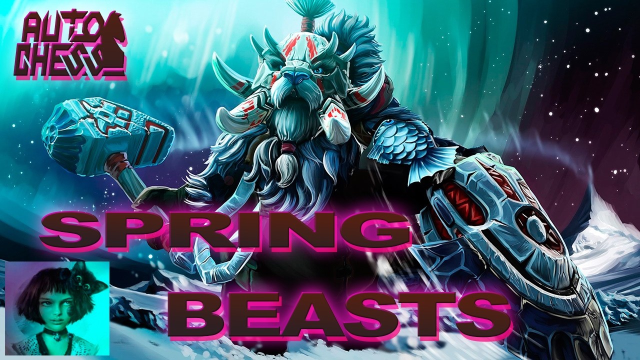 Dota Auto Chess Spring Beasts