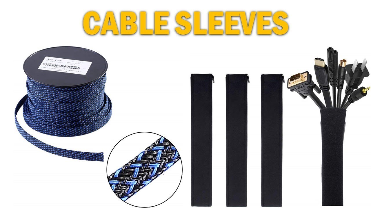 The Best Cable Sleeves : Top 6 Cable Sleeves Reviews