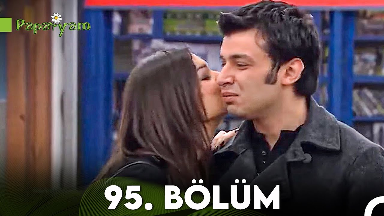 Papatyam 95. Bölüm