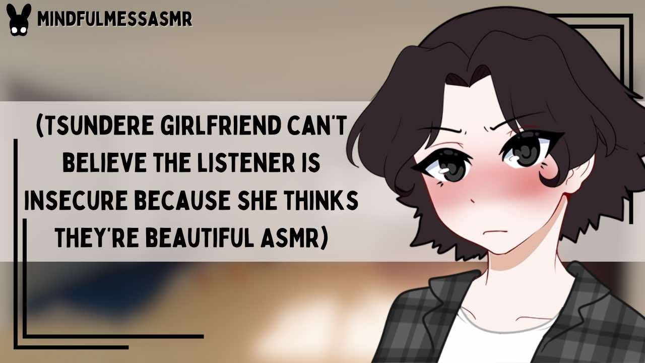 You're A Liar (Tsundere Girlfriend, Insecure Listener ASMR)