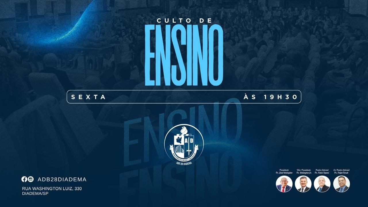CULTO DE ENSINO- ADB28 DIADEMA -  13/03/2026