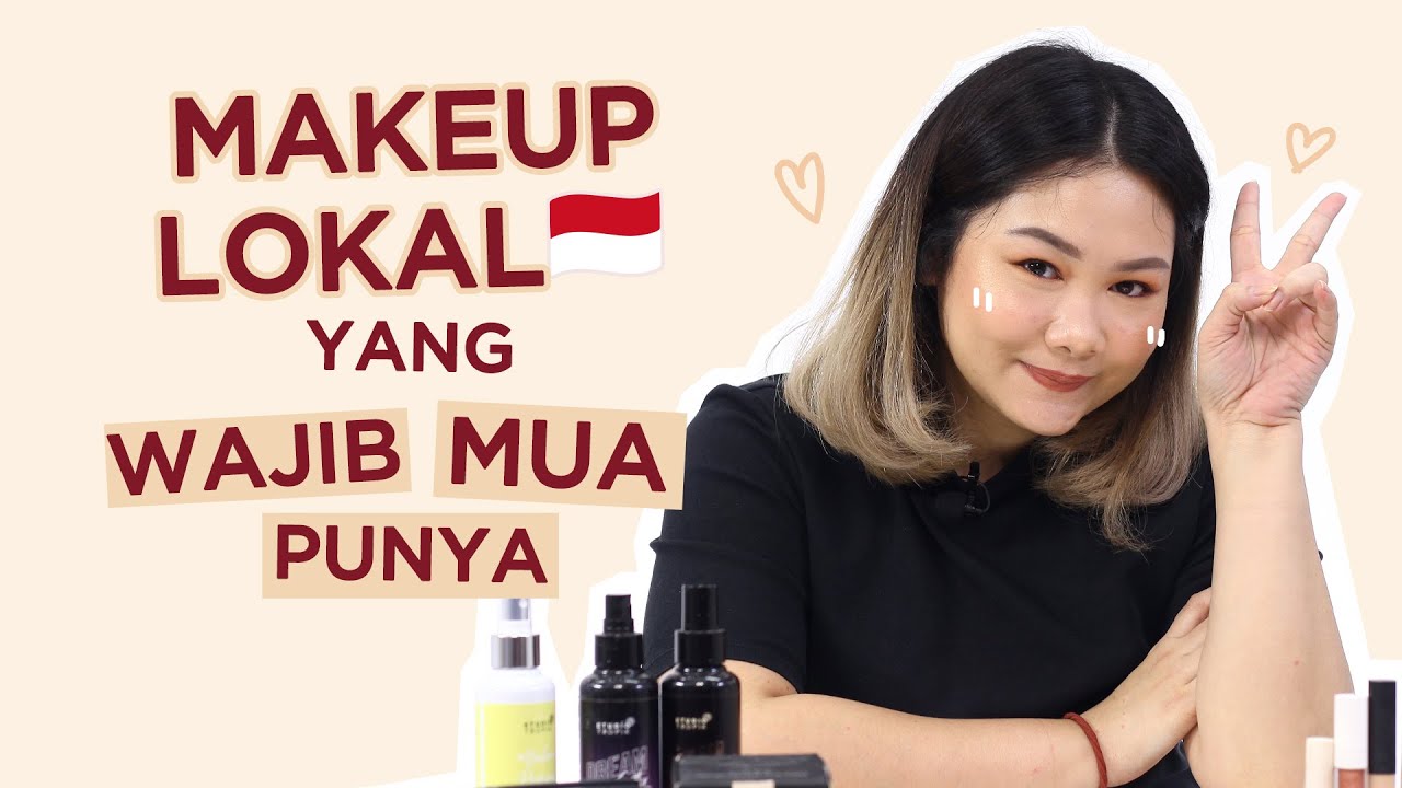 Rekomendasi Makeup Lokal yang Digunakan Para MUA! | FD Beauty