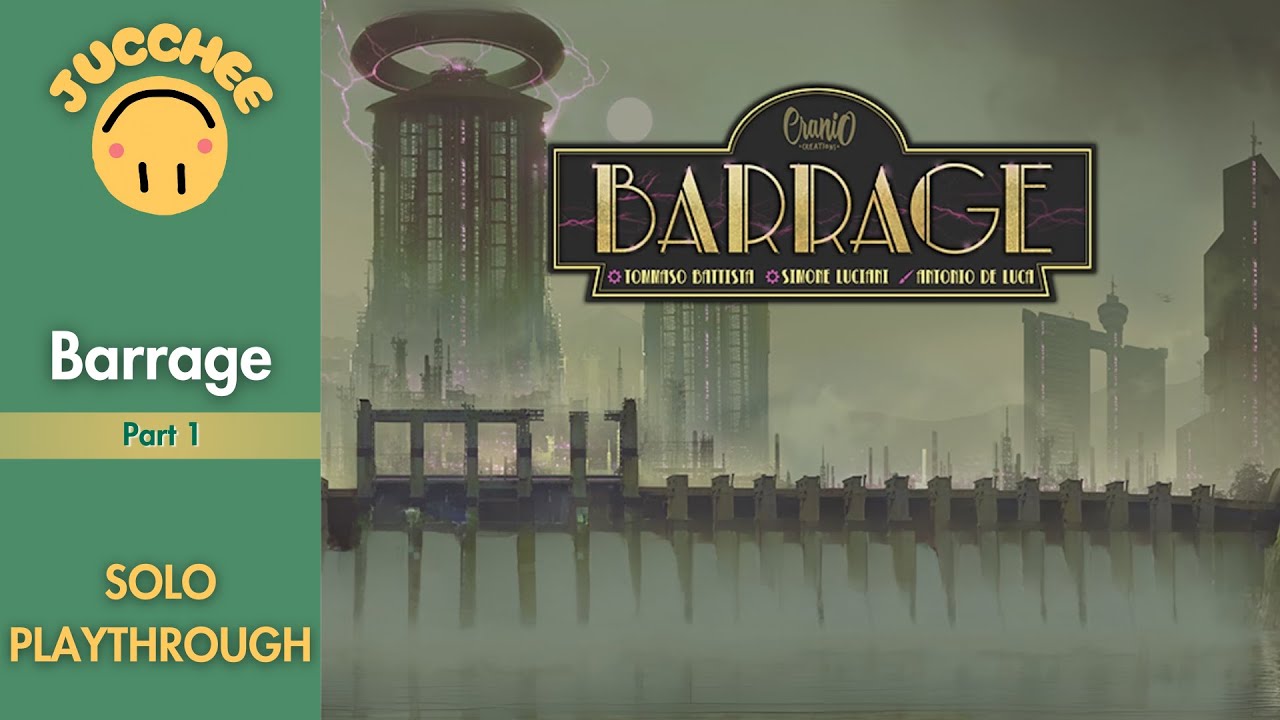 Barrage - Solo Playthrough [Part 1]