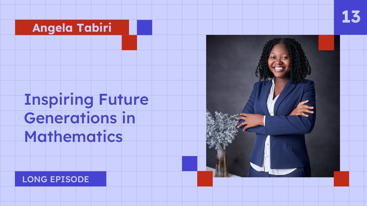 Angela Tabiri: Inspiring Future Generations in Mathematics