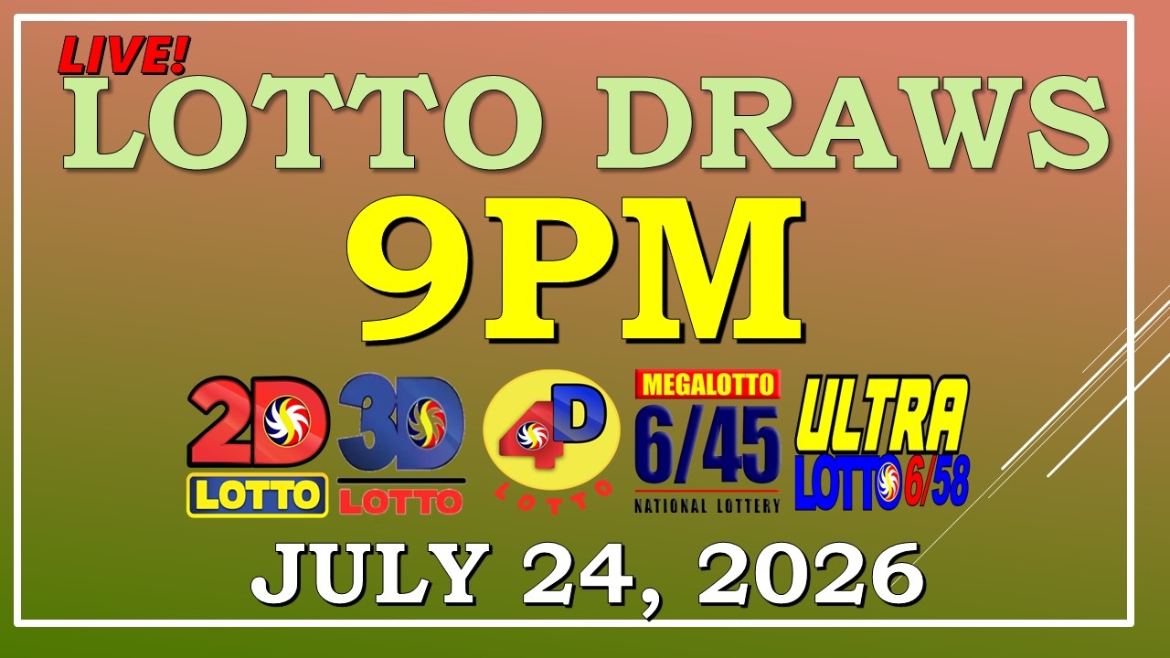LOTTO RESULT 9PM DRAW ,  JULY 24, 2026@LottoResultTV15K