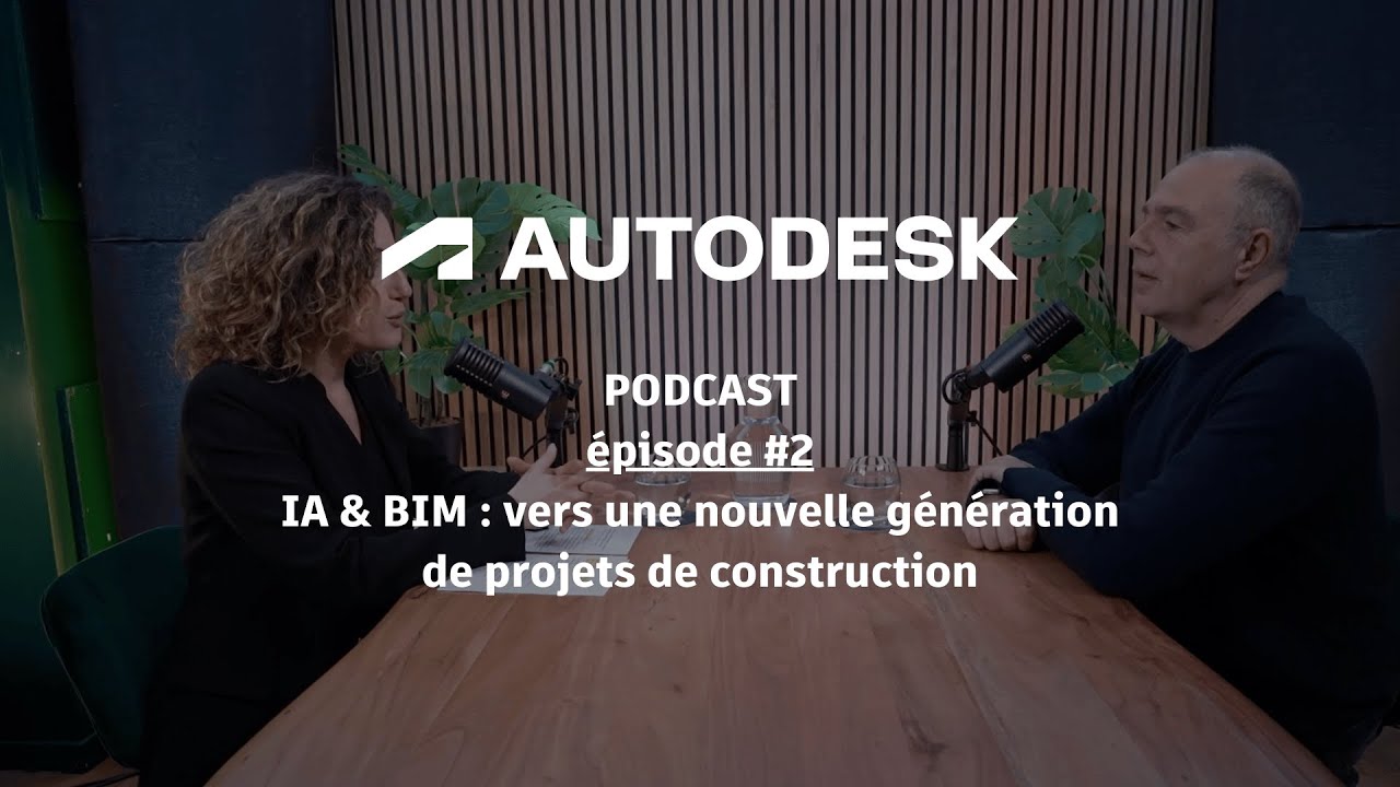 PODCAST MAKE SENSE #2 - IA & BIM : vers une nouvelle génération de projets de construction.