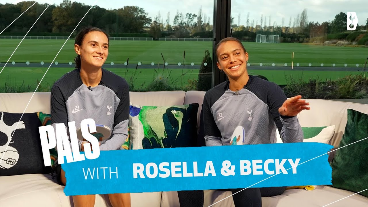 ROSELLA AYANE AND BECKY SPENCER GO HEAD-TO-HEAD IN PALS // TOTTENHAM HOTSPUR