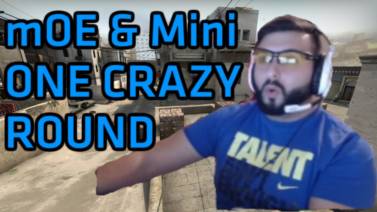 CS:GO - mOE & MiniMoe: ONE CRAZY ROUND!