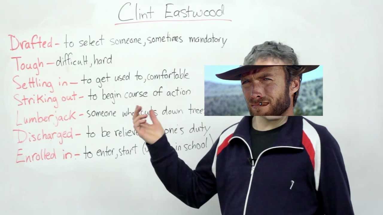 Listening Comprehension - Biography of Clint Eastwood