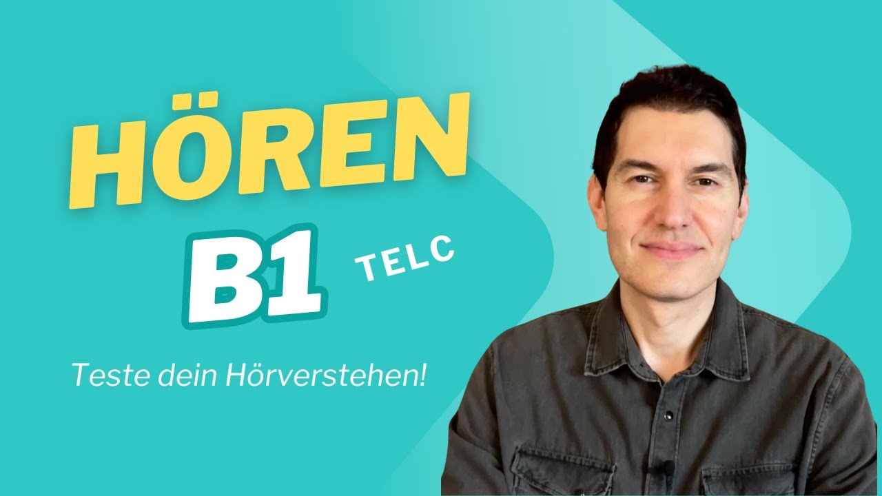 TELC Hören B1 | Beispiele + Erklärung | Deutschprüfung