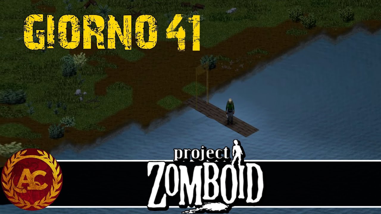 SI VA A PESCA! || PROJECT ZOMBOID || GAMEPLAY ITA #24