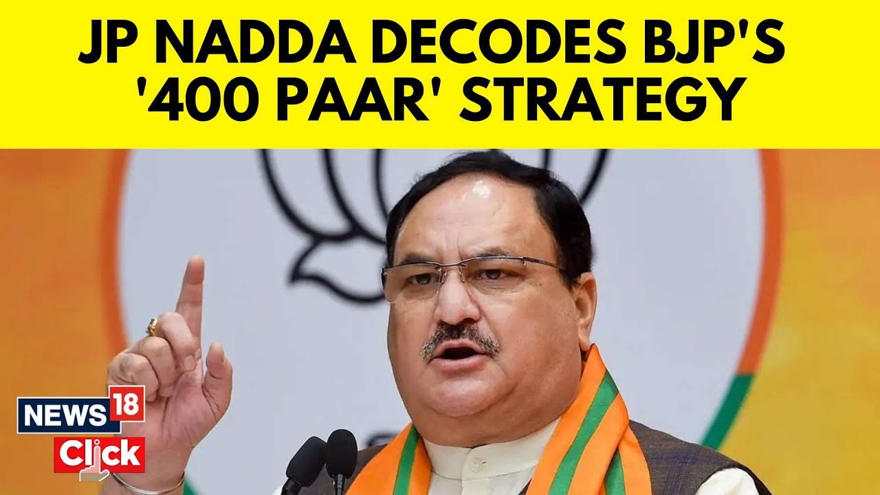 JP Nadda Exclusive Interview | BJP President JP Nadda Exclusive Conversation With News18 | N18V