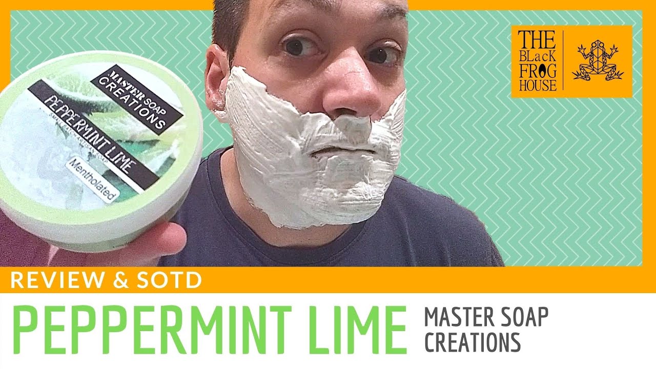 Peppermint Lime Shaving Soap | Master Soap Creations | Review & SOTD