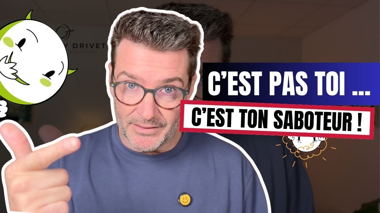 Le vrai responsable de tes blocages : ton saboteur (et comment l’identifier)