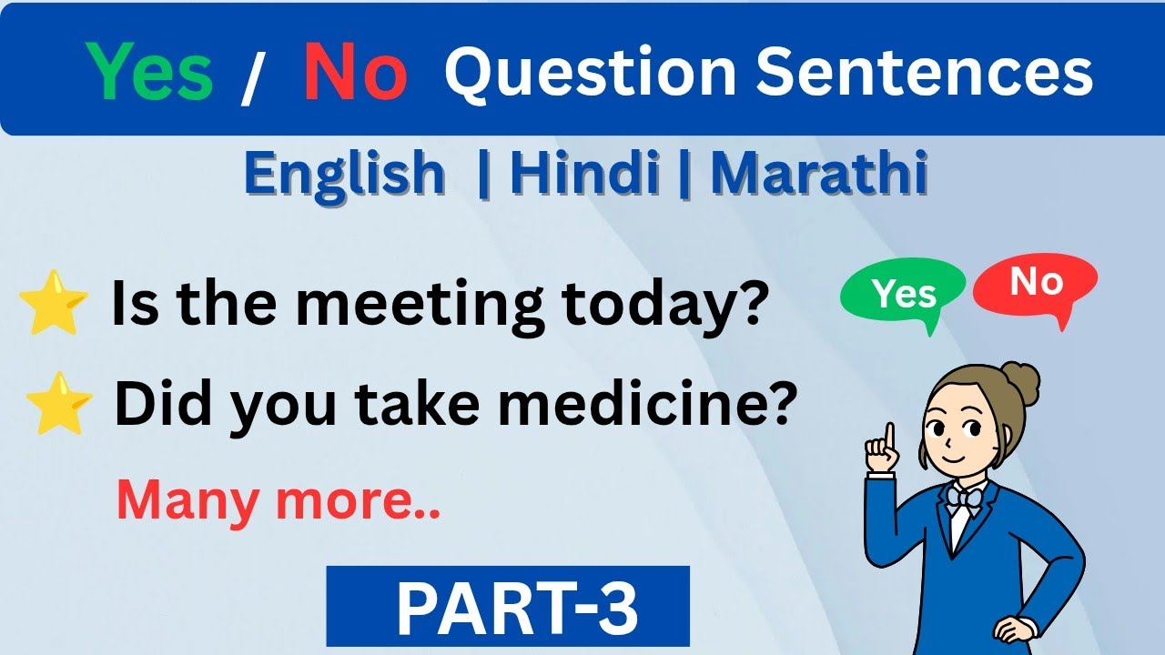 Yes/No Questions in English Hindi Marathi - Part 3| Daily use sentences in English Hindi Marathi 