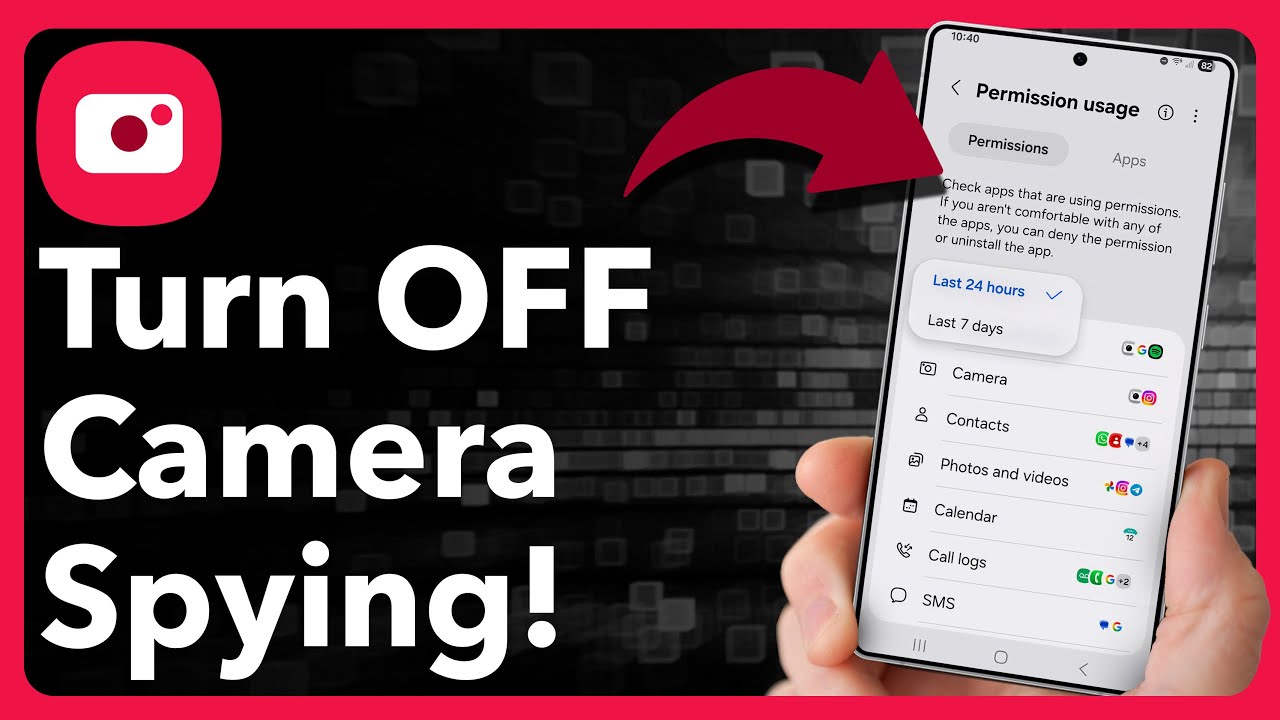 Your Android Phone's Camera Is SPYING On You - Turn This OFF