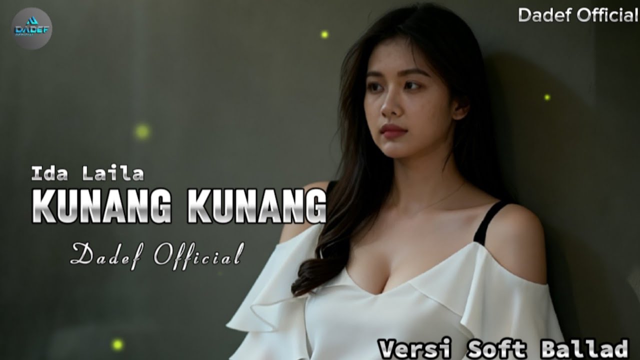 KUNANG KUNANG - IDA LAILA COVER LAGU DANGDUT LAWAS VERSI TERBARU 2026 (VIDEO LIRIC) DADEF OFFICIAL