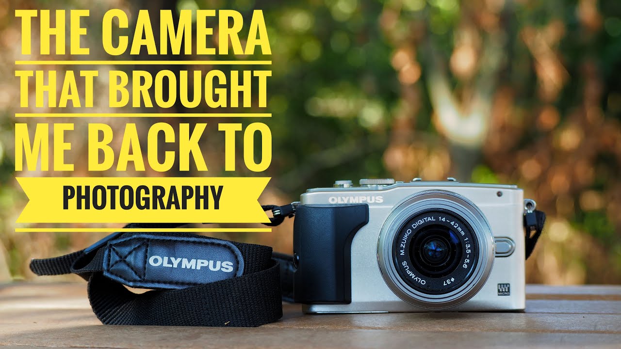 Olympus Pen E-PL5, The Camera That Brought Me Back Into Photography