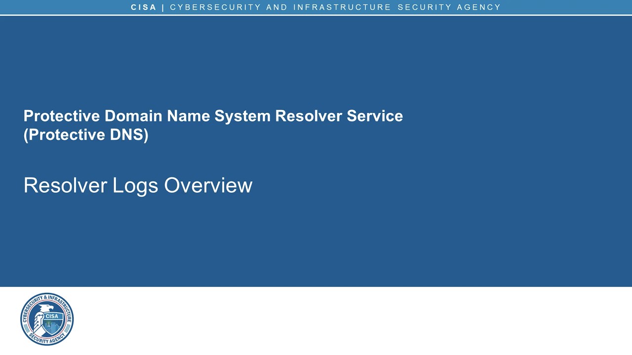 Protective DNS Resolver Log Training Video
