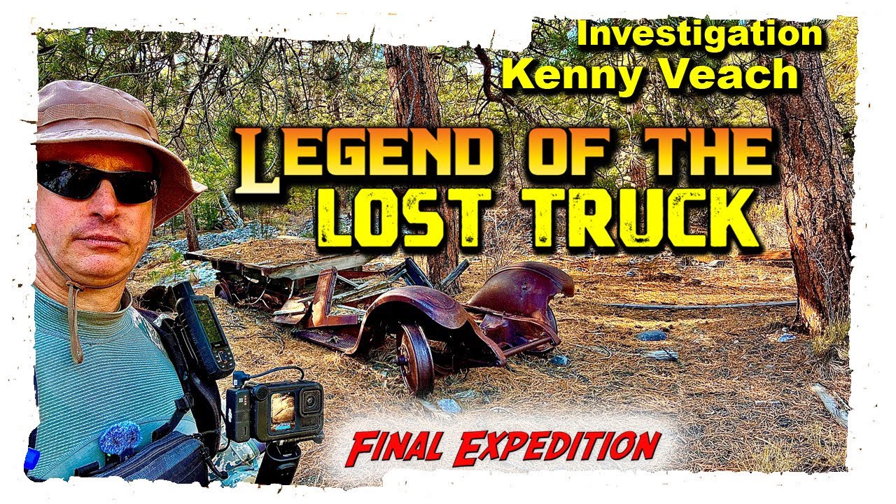 Kenny Veach Investigation: Legend of Lost Truck - Final Expedition
