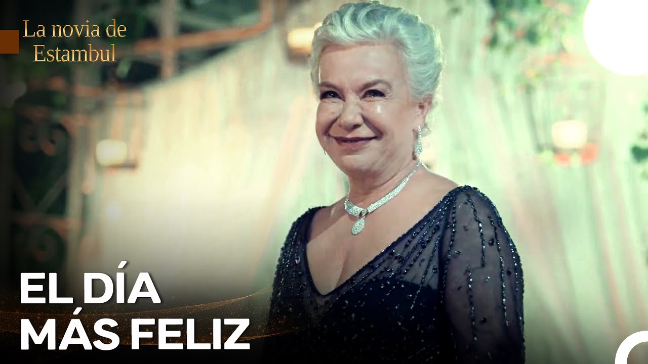 Sultana Esma Se Convirtió Nuevamente En Suegra - La novia de Estambul